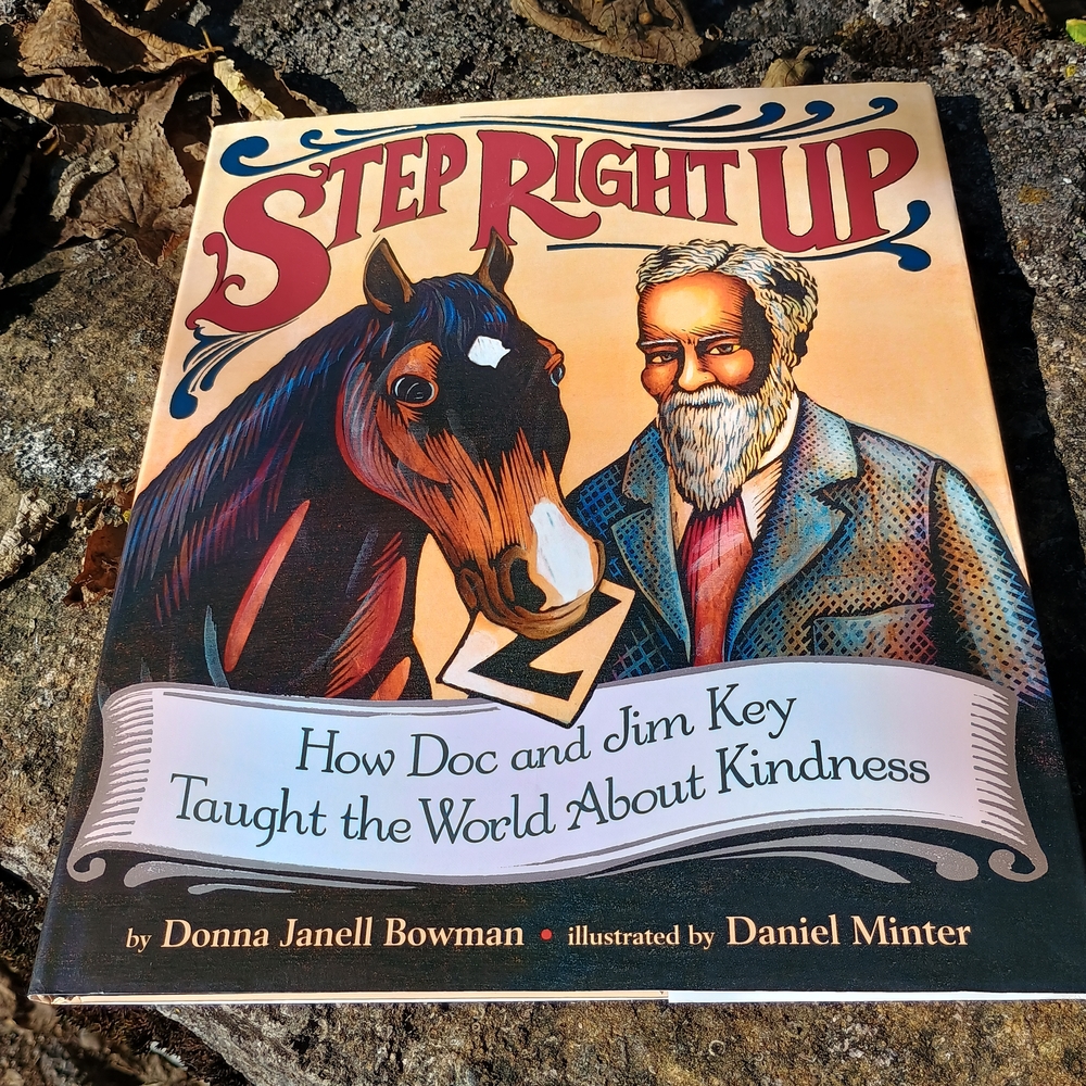 First edition, 2016 copy of "Step Right Up," childrens biography book, whimsical